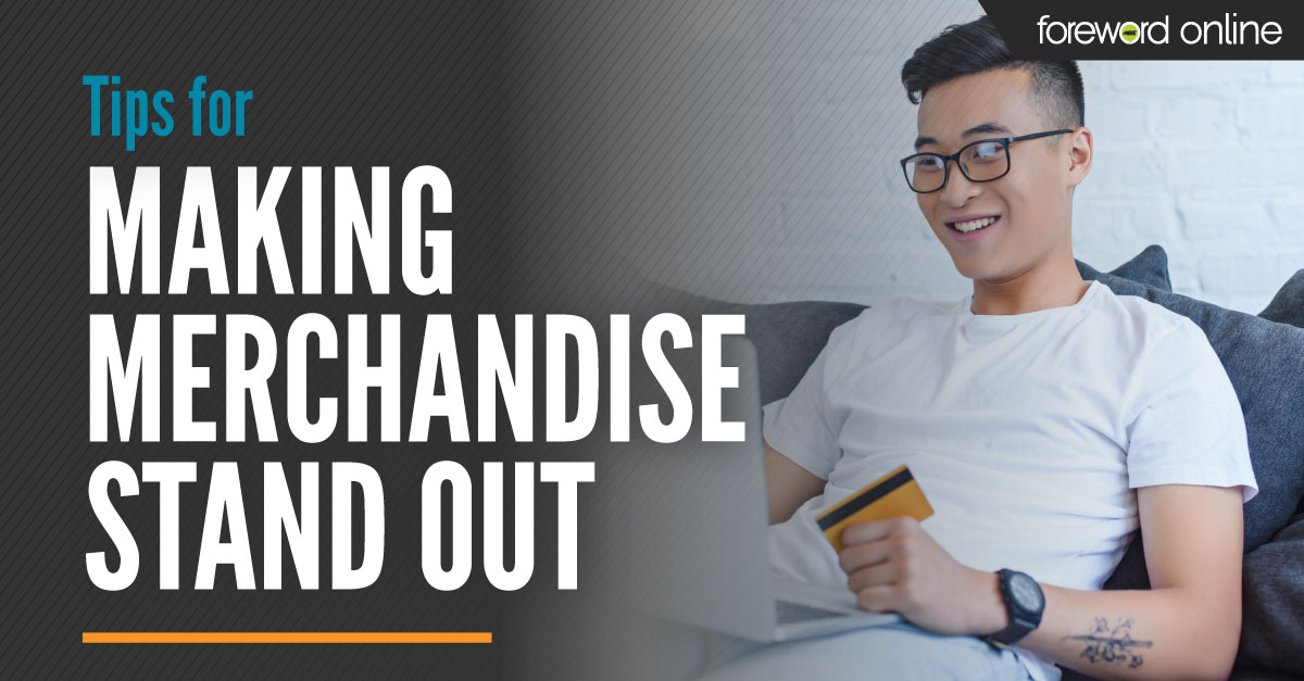 Tips for Making Merchandise Stand Out